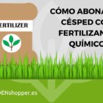 Guía para fertilizar correctamente tu césped
